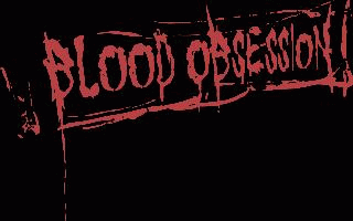 Blood Obsession : Unrelenting